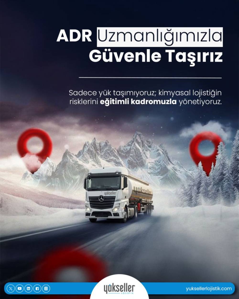 ADR Taşımacılığında Güvenilir Çözüm Ortağınız | Yükseller Lojistik